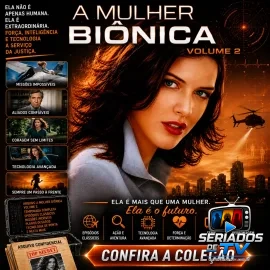 A MULHER BI�NICA (2007) � S�RIE COMPLETA