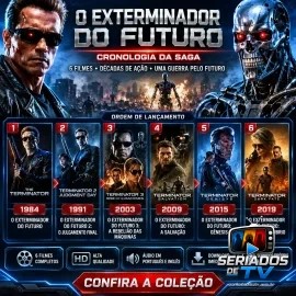O EXTERMINADOR DO FUTURO � COLE��O 6 FILMES (1984�2019)